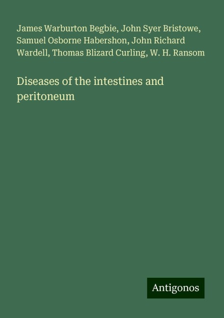 Diseases of the intestines and peritoneum