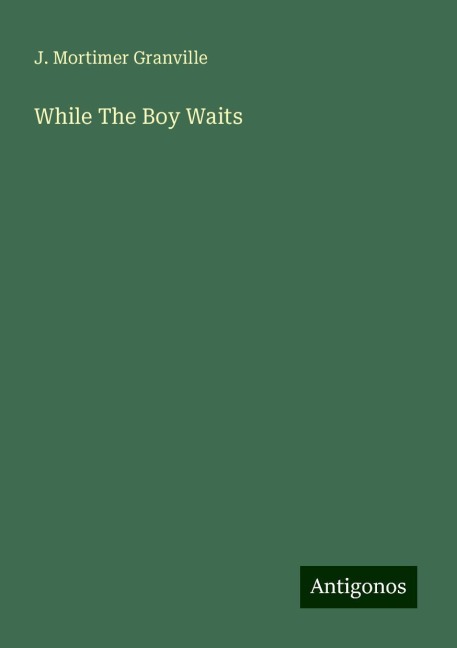 While The Boy Waits