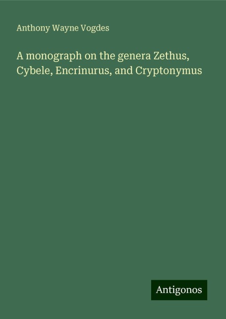 A monograph on the genera Zethus, Cybele, Encrinurus, and Cryptonymus
