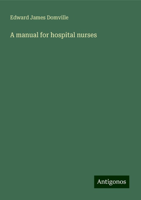 A manual for hospital nurses