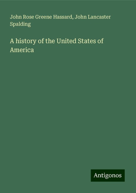 A history of the United States of America