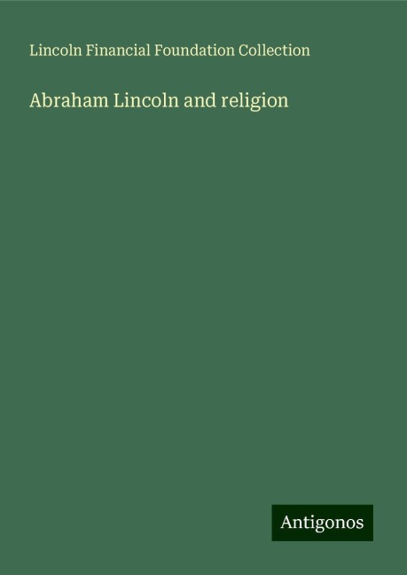 Abraham Lincoln and religion