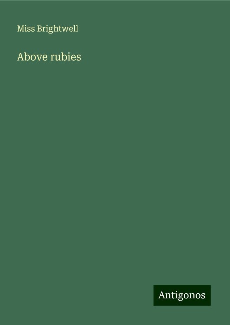 Above rubies