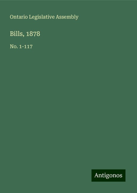 Bills, 1878: No. 1-117