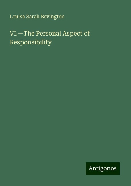 VI.¿The Personal Aspect of Responsibility