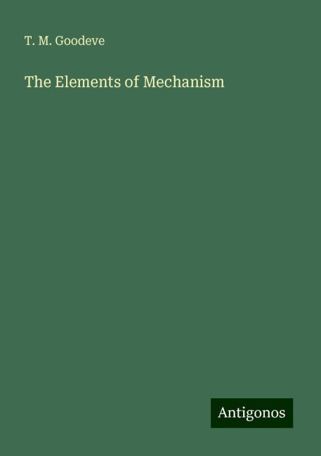 The Elements of Mechanism