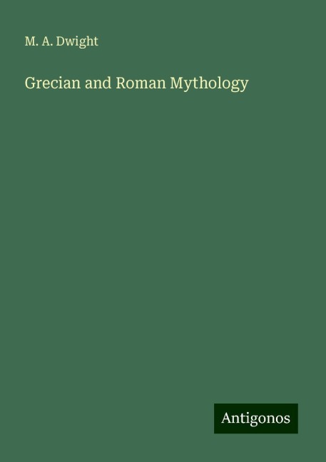 Grecian and Roman Mythology