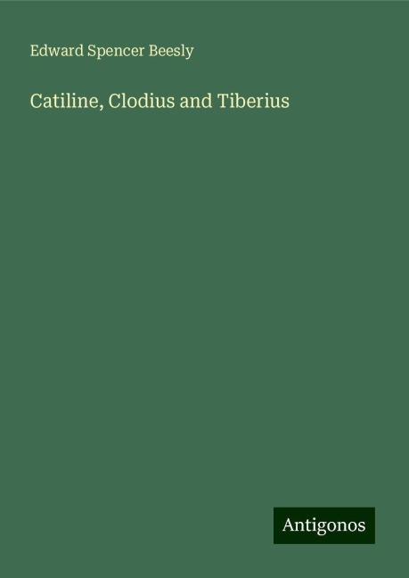 Catiline, Clodius and Tiberius