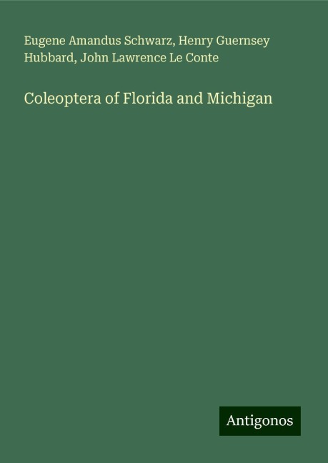 Coleoptera of Florida and Michigan