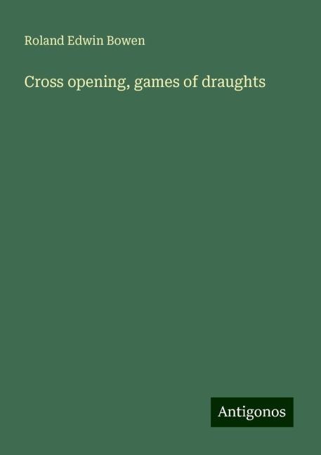 Cross opening, games of draughts