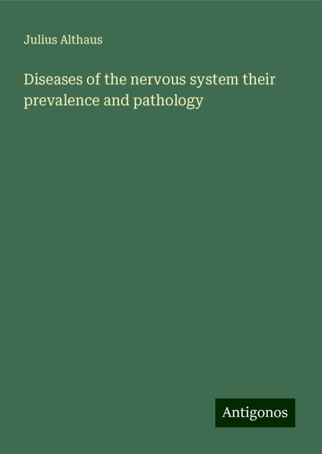 Diseases of the nervous system their prevalence and pathology