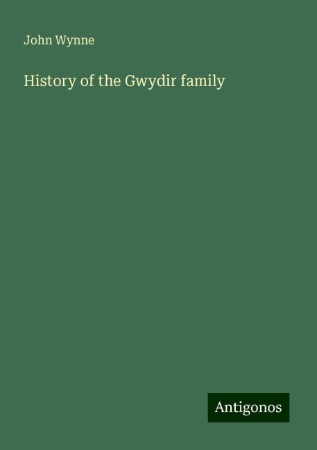 History of the Gwydir family