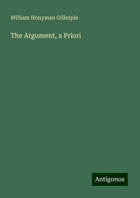 The Argument, a Priori