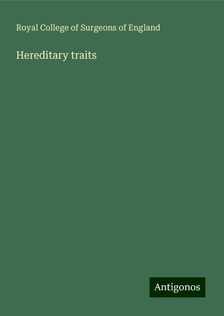 Hereditary traits