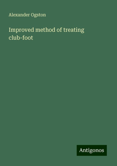 Improved method of treating club-foot