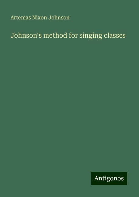 Johnsons method for singing classes