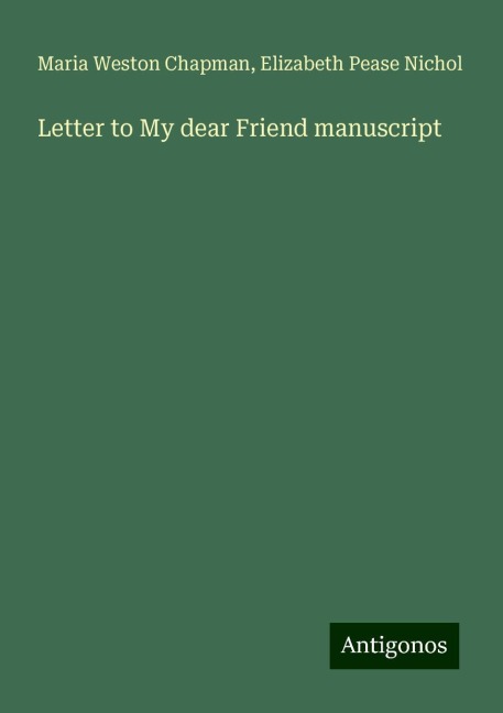 Letter to My dear Friend manuscript