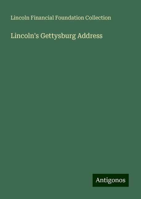Lincolns Gettysburg Address
