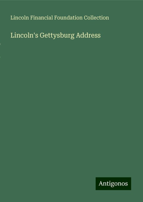 Lincolns Gettysburg Address