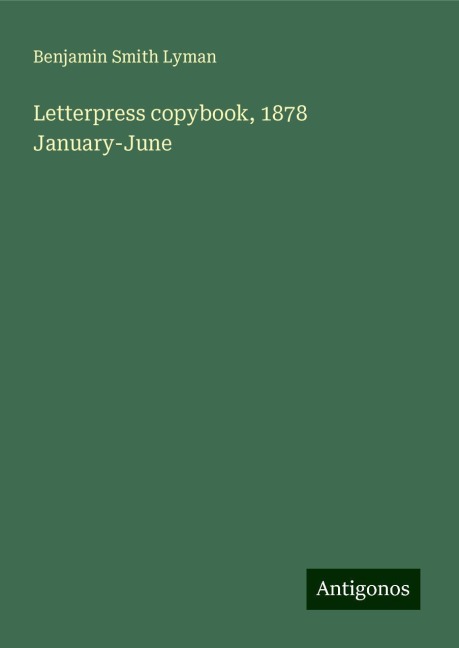 Letterpress copybook, 1878 January-June