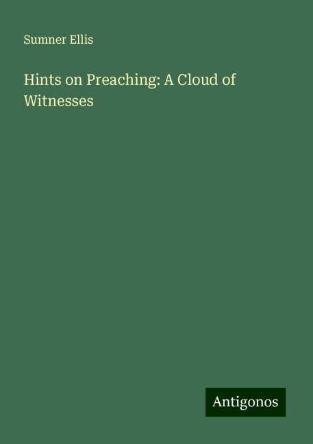 Hints on Preaching: A Cloud of Witnesses