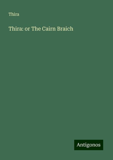 Thira: or The Cairn Braich