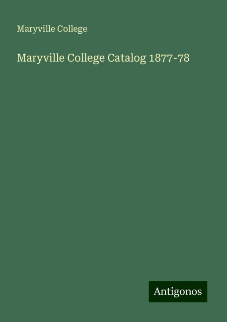 Maryville College Catalog 1877-78