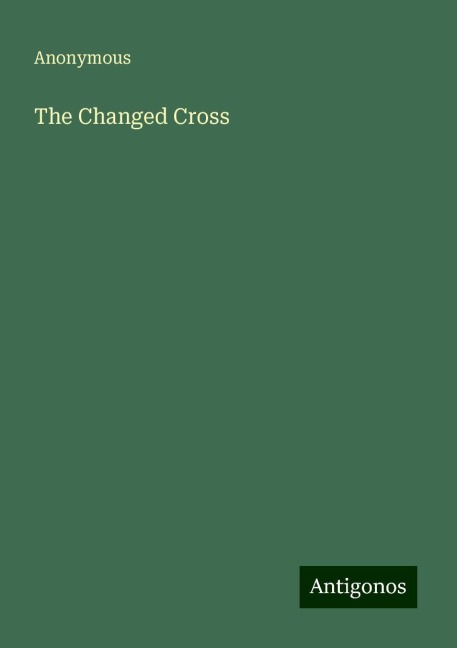 The Changed Cross