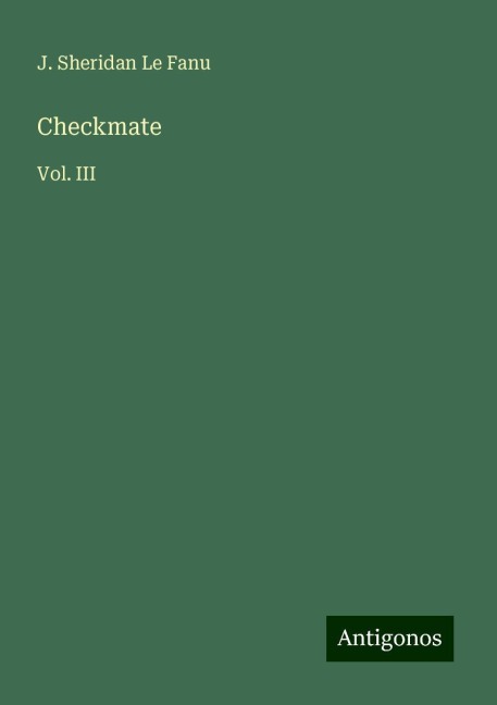 Checkmate: Vol. III