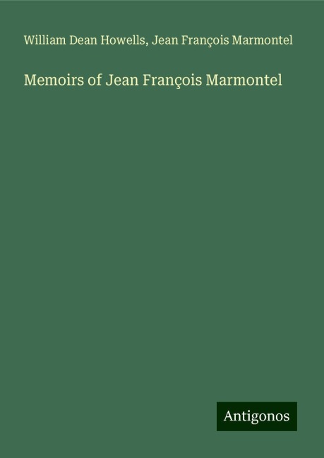 Memoirs of Jean François Marmontel