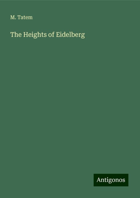 The Heights of Eidelberg