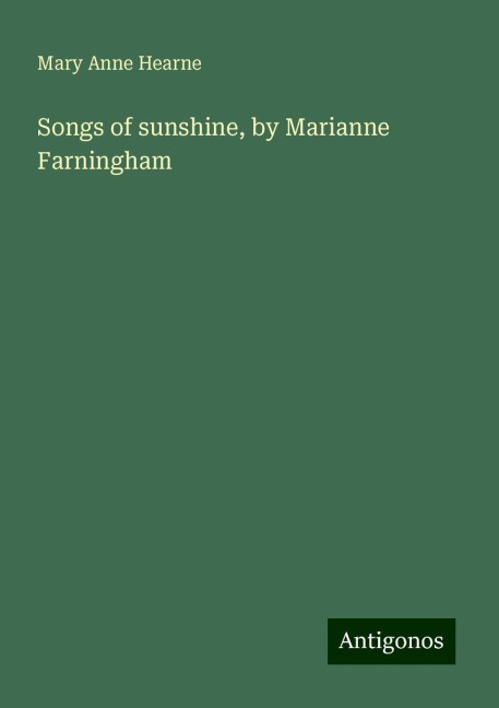 Songs of sunshine, by Marianne Farningham