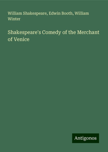 Shakespeares Comedy of the Merchant of Venice