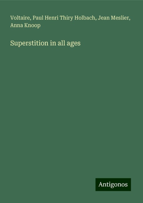 Superstition in all ages