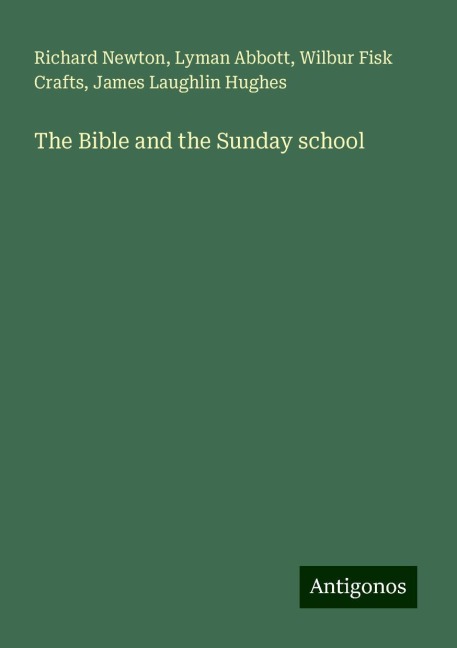 The Bible and the Sunday school