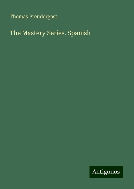 The Mastery Series. Spanish