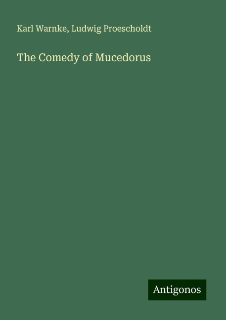 The Comedy of Mucedorus