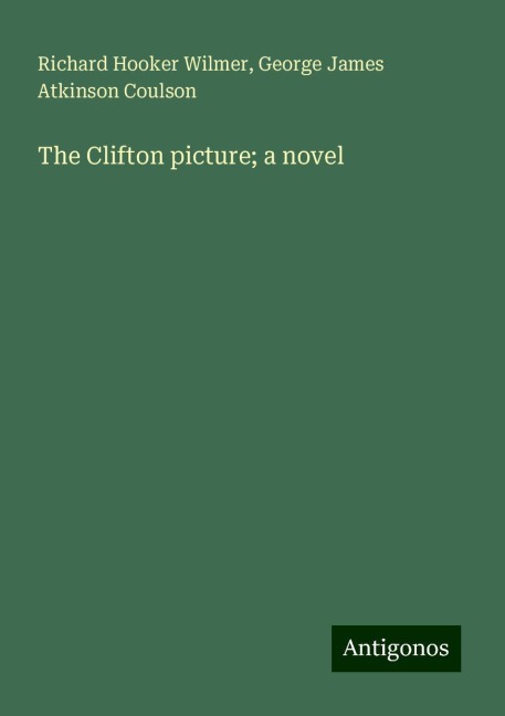 The Clifton picture; a novel
