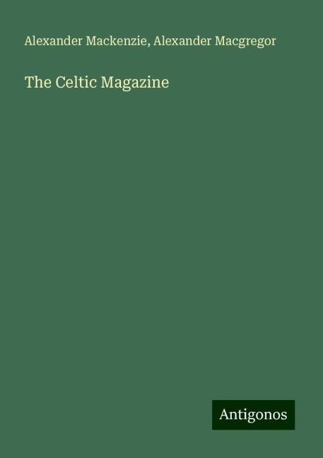 The Celtic Magazine