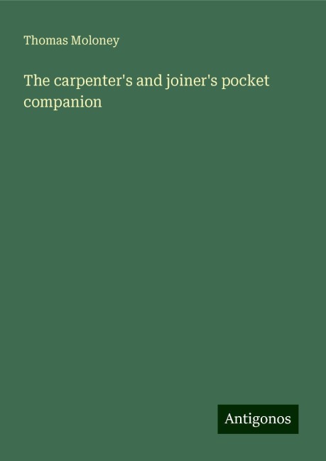 The carpenters and joiners pocket companion
