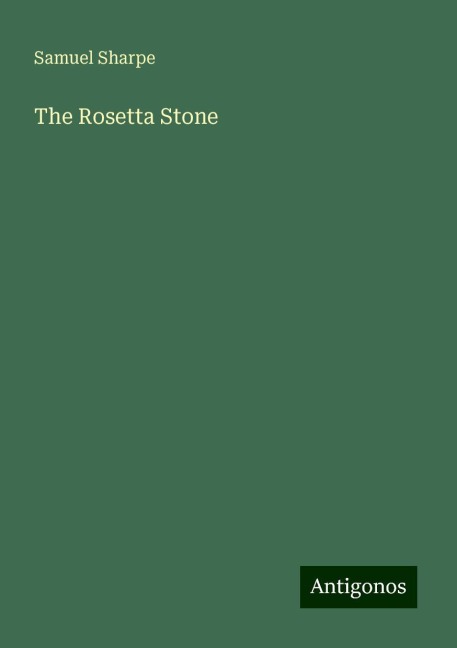The Rosetta Stone