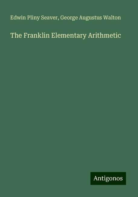 The Franklin Elementary Arithmetic