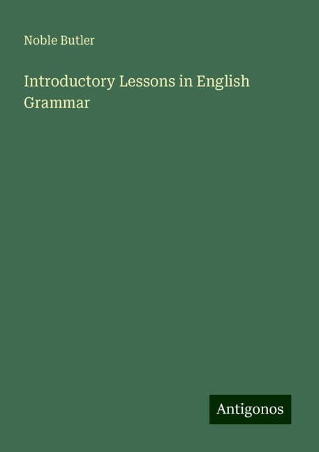 Introductory Lessons in English Grammar