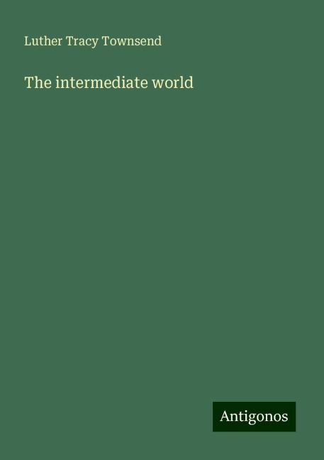 The intermediate world