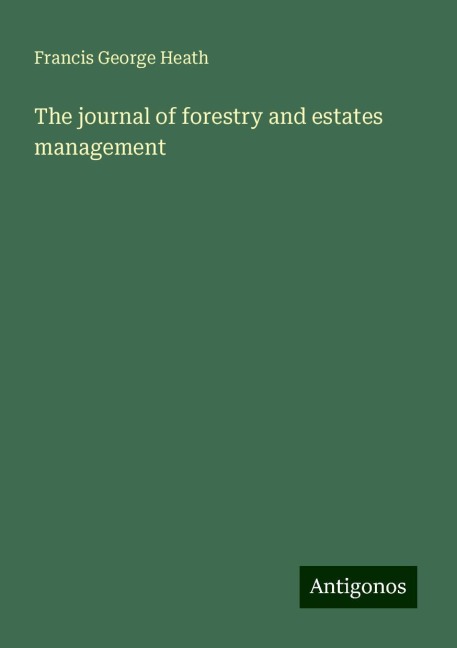 The journal of forestry and estates management