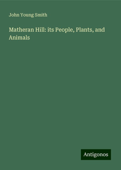 Matheran Hill: its People, Plants, and Animals