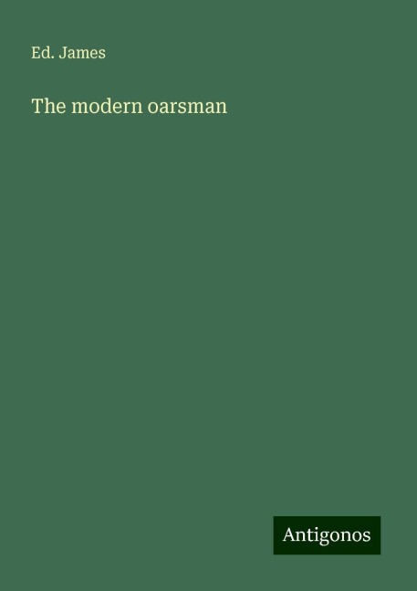 The modern oarsman