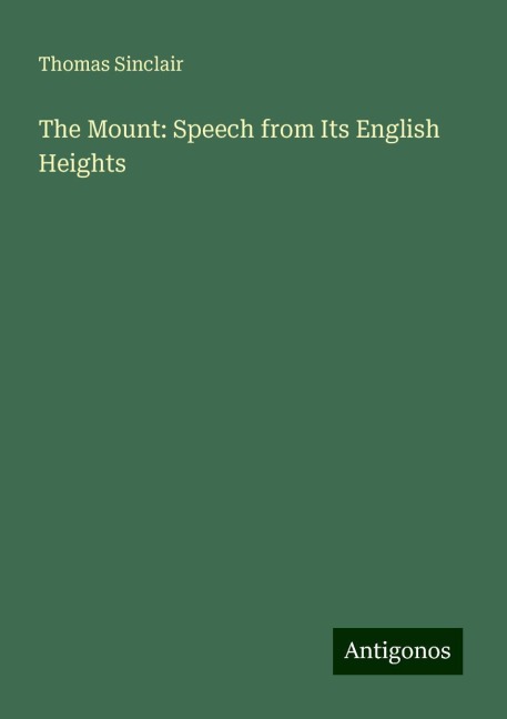 The Mount: Speech from Its English Heights