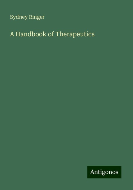 A Handbook of Therapeutics