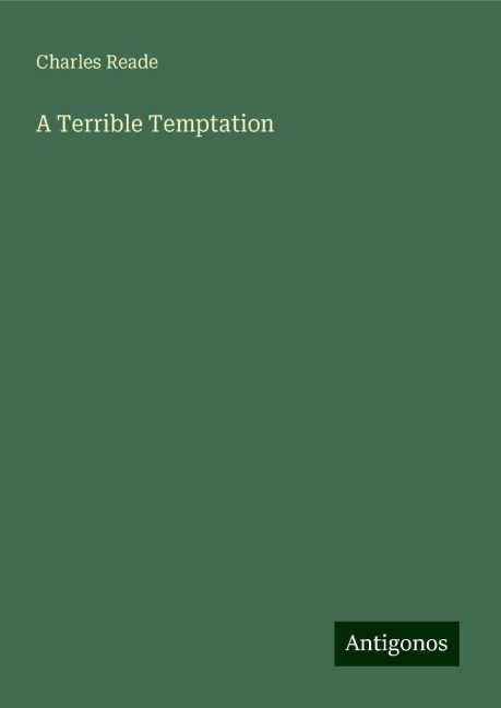 A Terrible Temptation